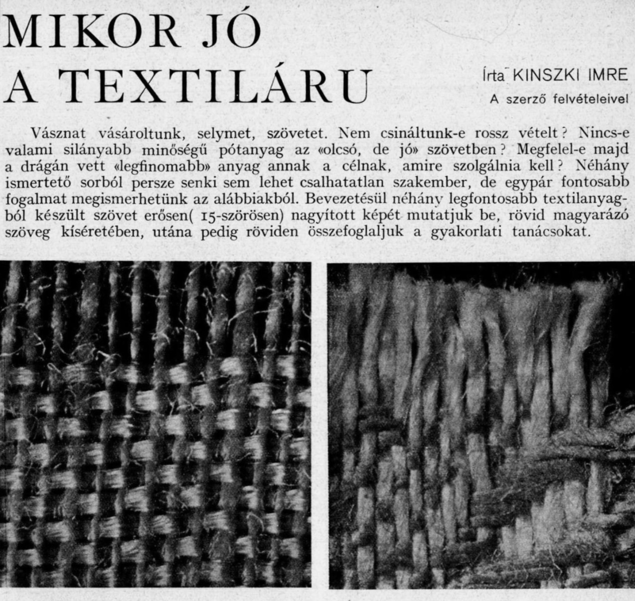 5a. Imre Kinszki, <i>Mikor jó a textiláru</i> (“What Makes A Good Fabric”), p. 1 (detail), 1935 © FSZEK