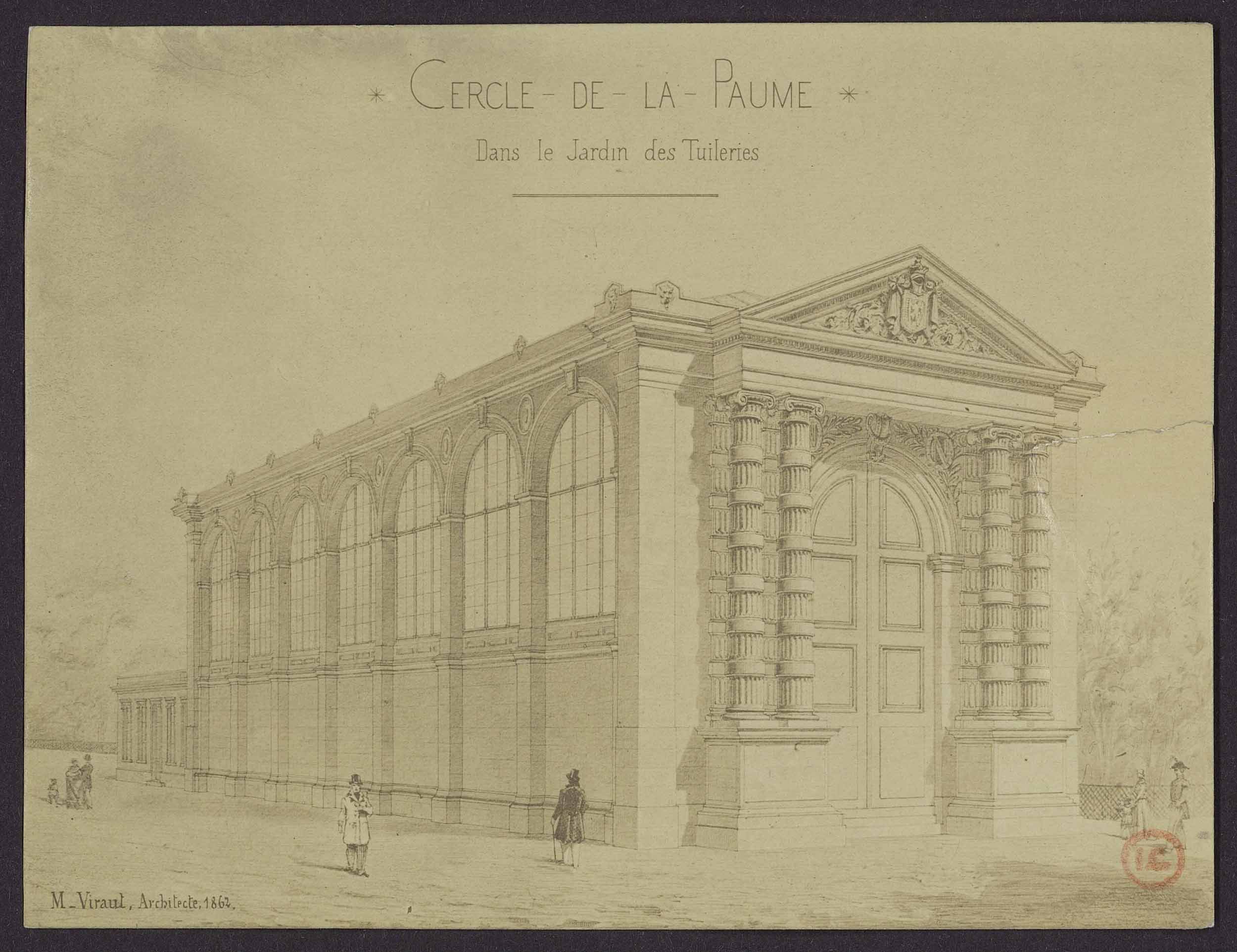 Cercle du Jeu de Paume dans le jardin des tuileries, M. Viraut architecte 1862 [dessin],