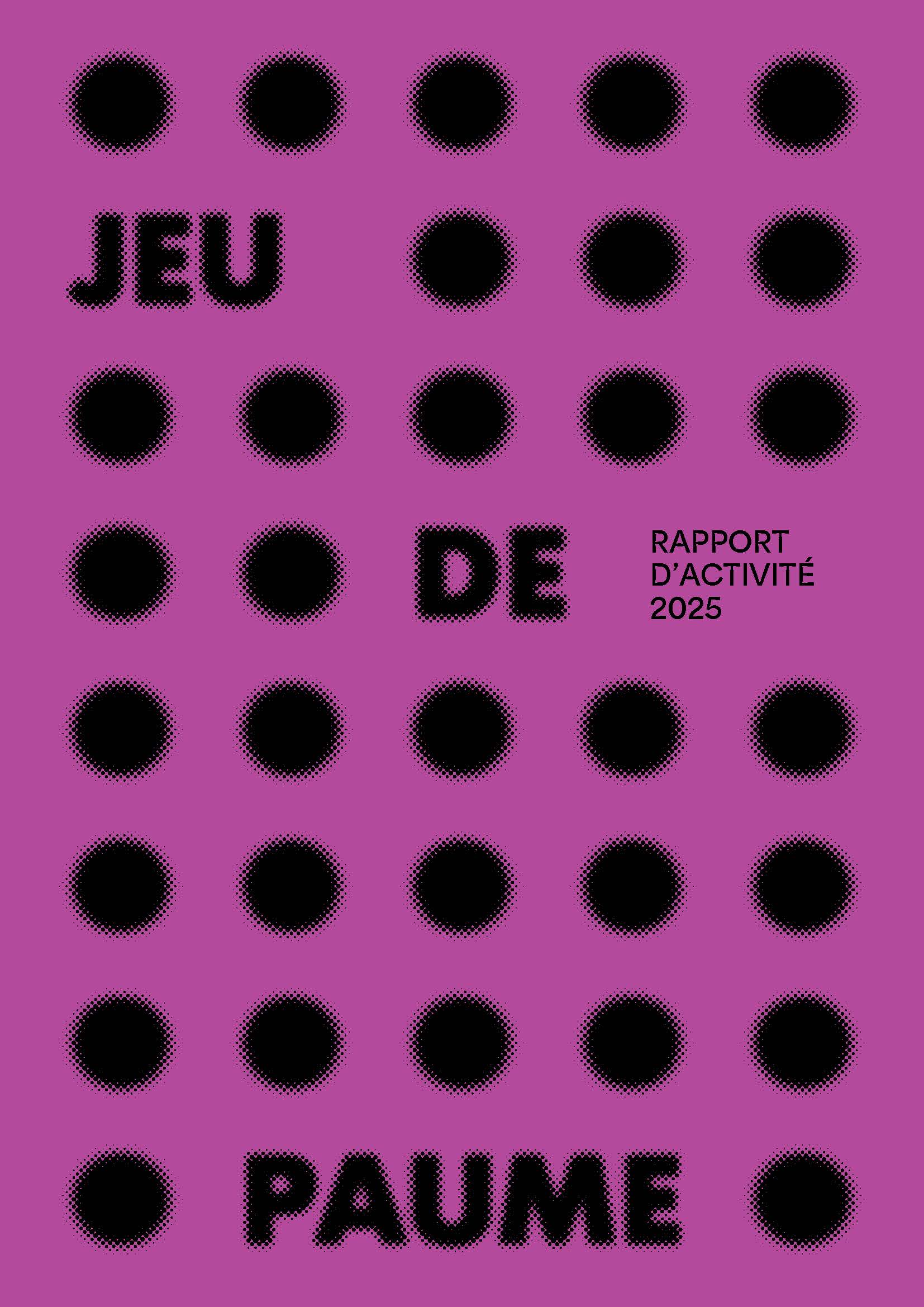 Couverture du rapport d’activité 2025 du Jeu de Paume